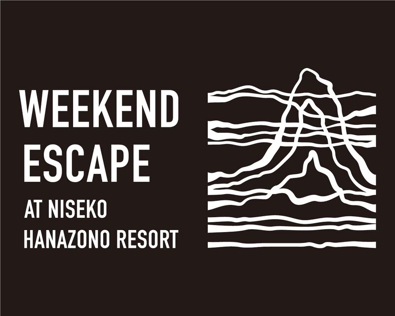 WEEKEND ESCAPE at Niseko Hanazono Resort